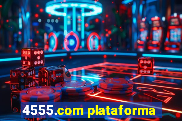 4555.com plataforma